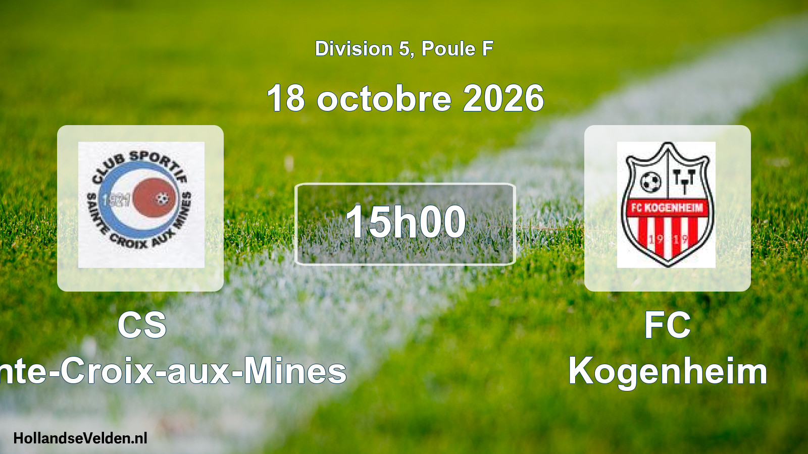 Scheduled Match: CS Sainte-Croix-aux-Mines - FC Kogenheim (18 October 2026)