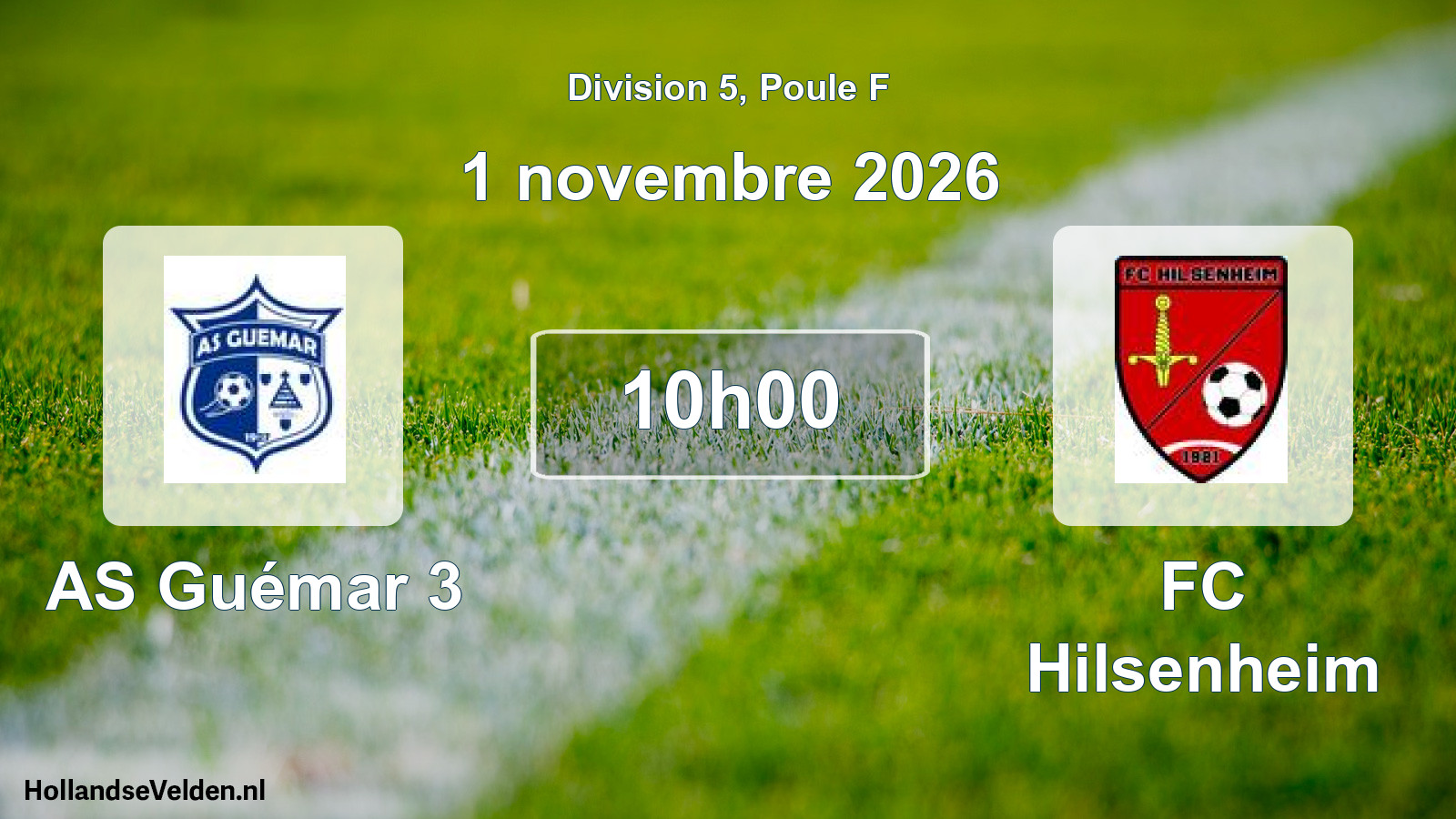 Scheduled Match: AS Guémar 3 - FC Hilsenheim (1 November 2026)