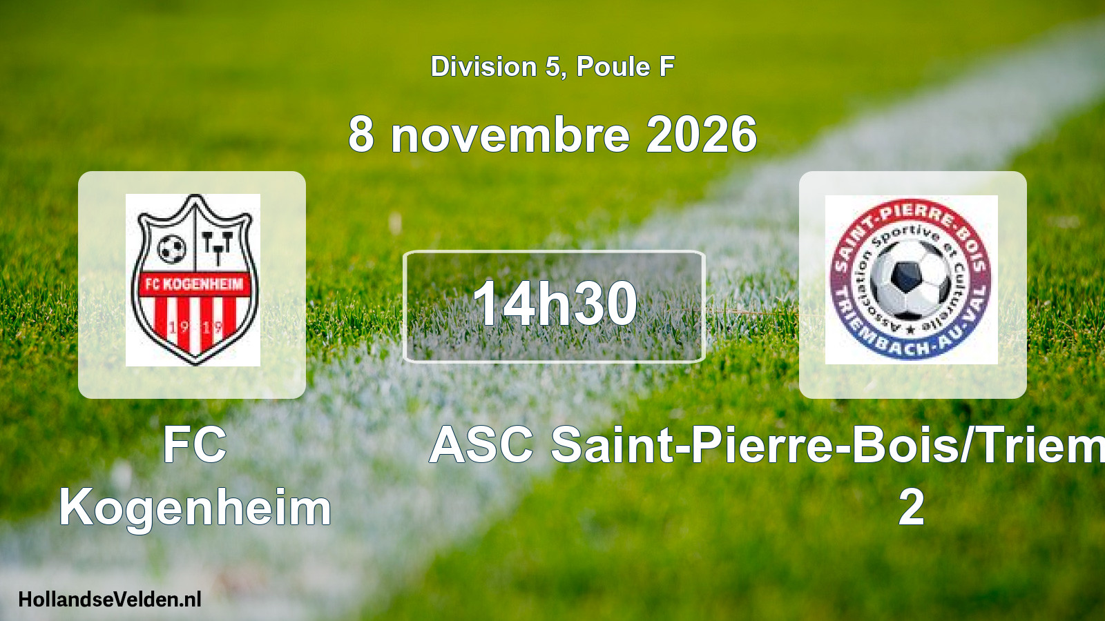 Match programmé: FC Kogenheim - ASC Saint-Pierre-Bois/Triembach-au-Val 2 (8 novembre 2026)