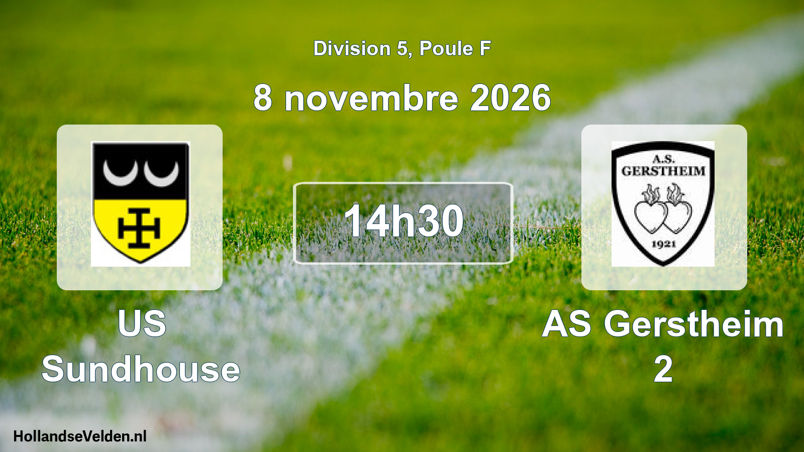 Scheduled Match: US Sundhouse - AS Gerstheim 2 (8 November 2026)