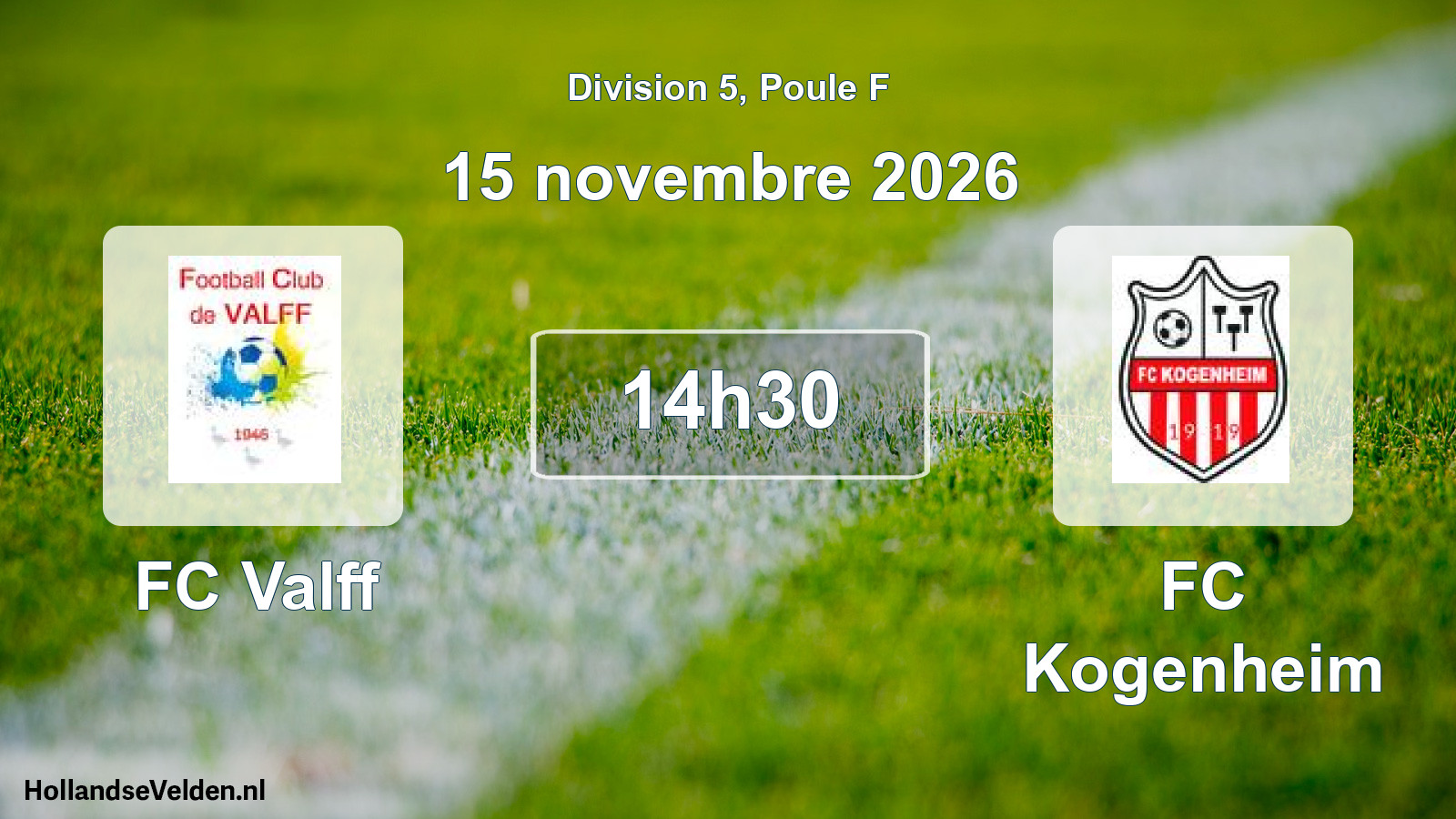 Scheduled Match: FC Valff - FC Kogenheim (15 November 2026)