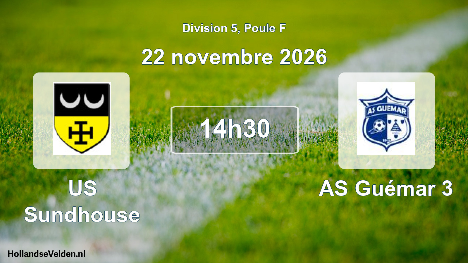 Match programmé: US Sundhouse - AS Guémar 3 (22 novembre 2026)