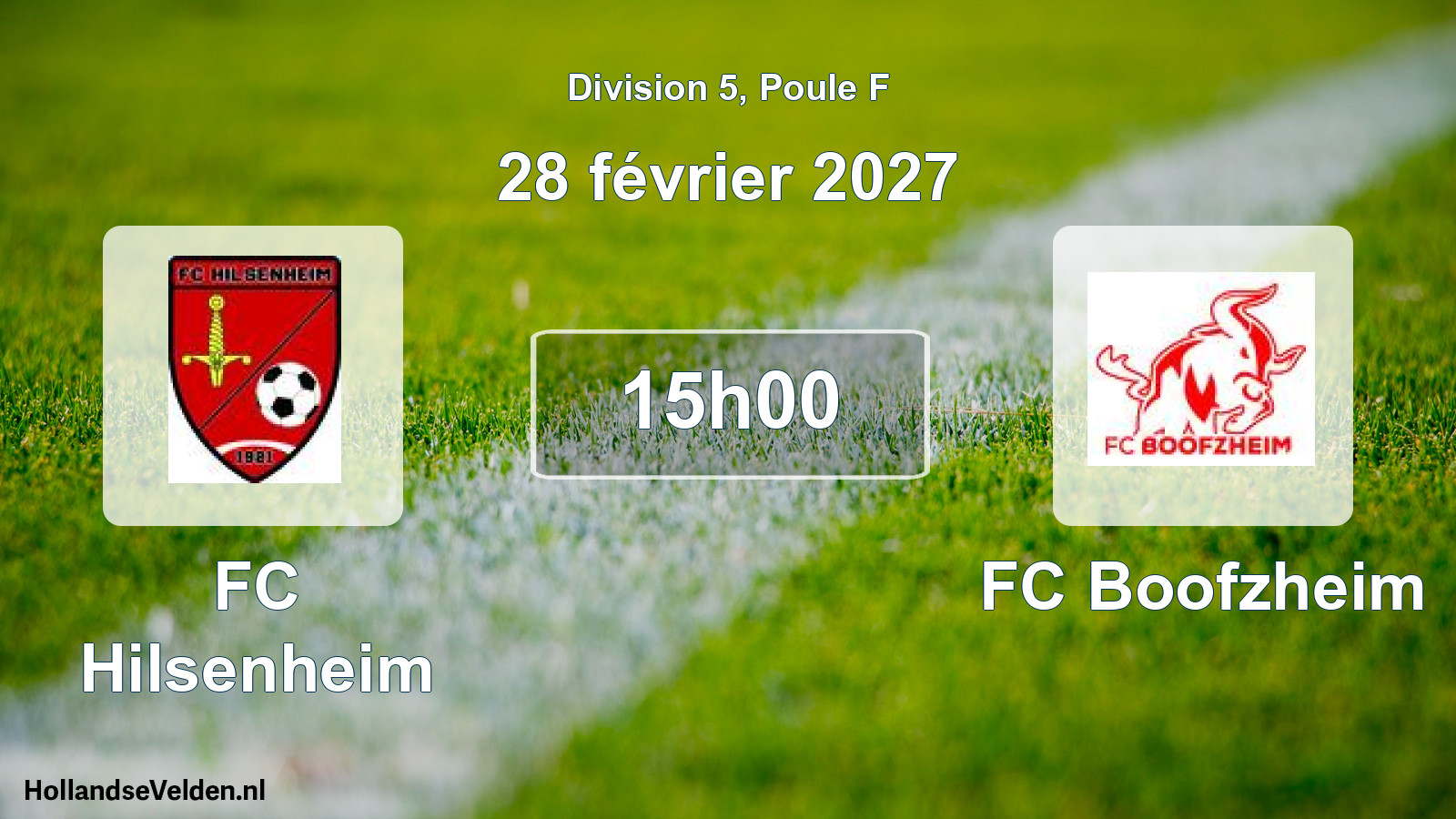 Scheduled Match: FC Hilsenheim - FC Boofzheim (28 February 2027)