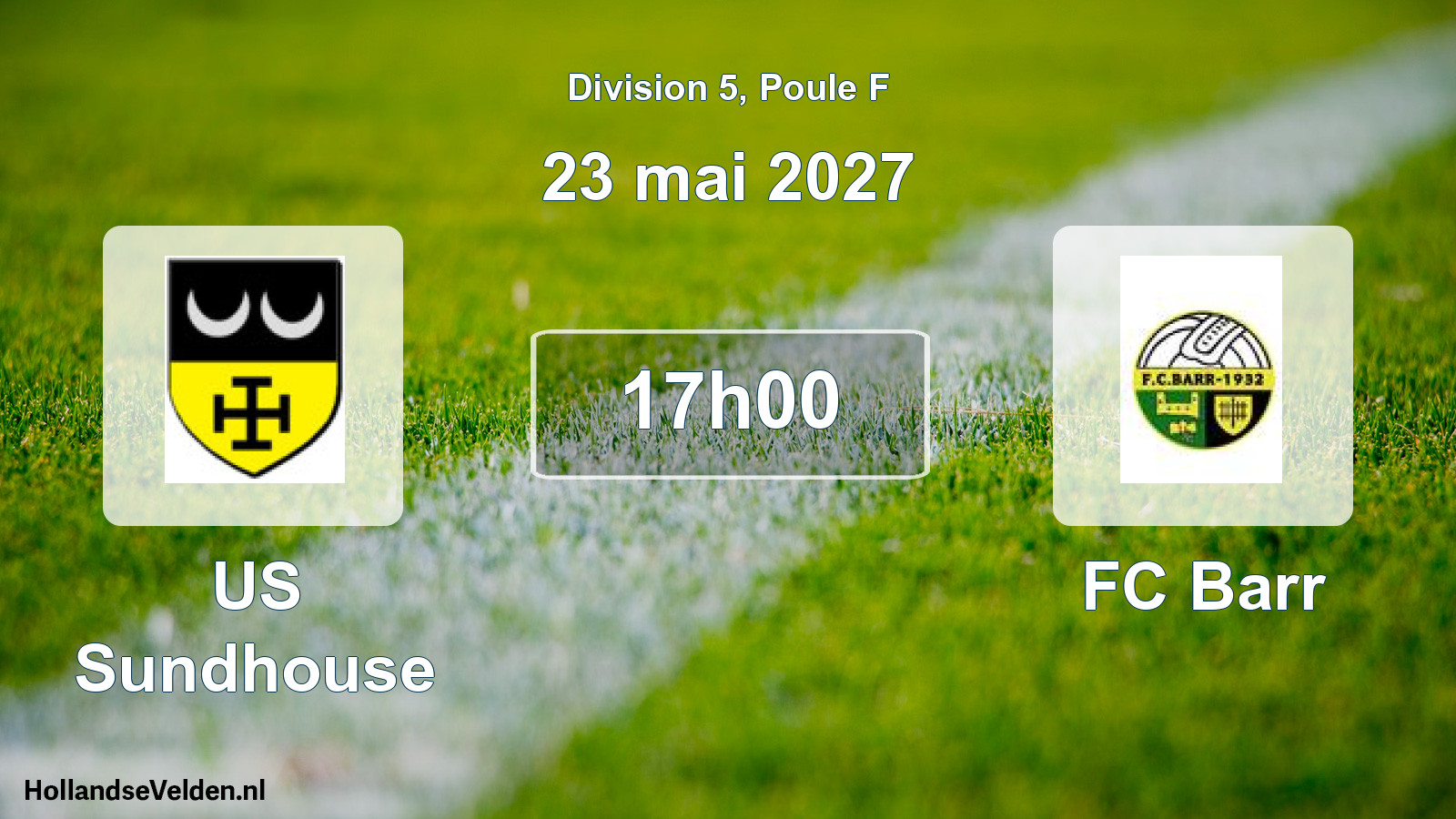 Match programmé: US Sundhouse - FC Barr (23 mai 2027)