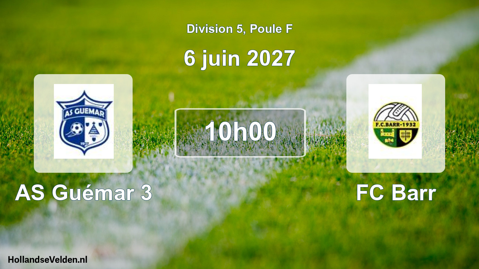Scheduled Match: AS Guémar 3 - FC Barr (6 June 2027)
