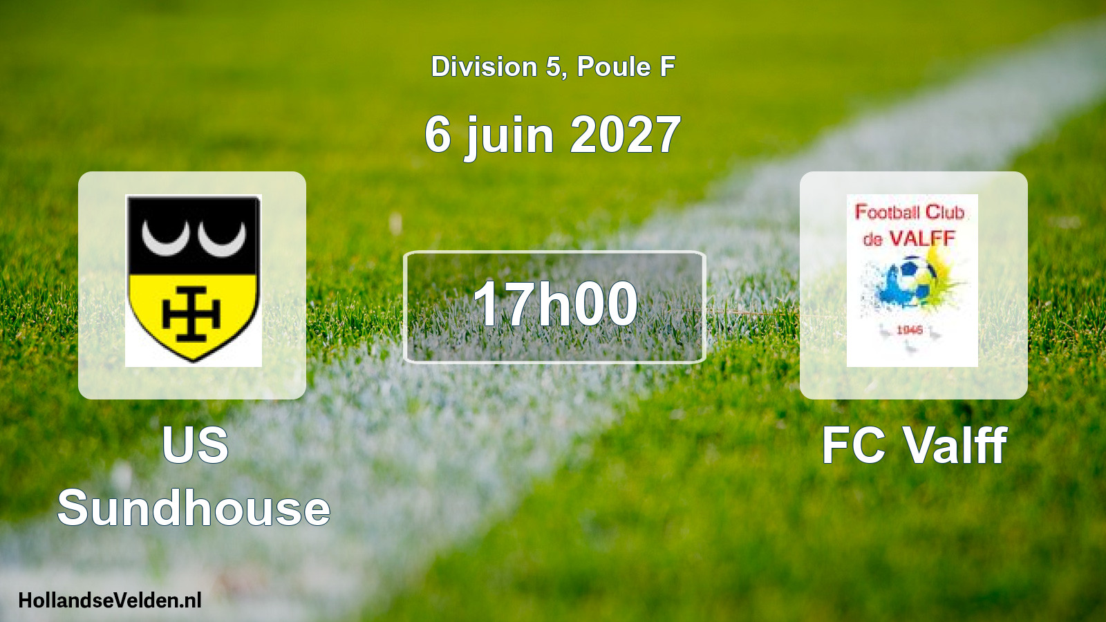 Scheduled Match: US Sundhouse - FC Valff (6 June 2027)