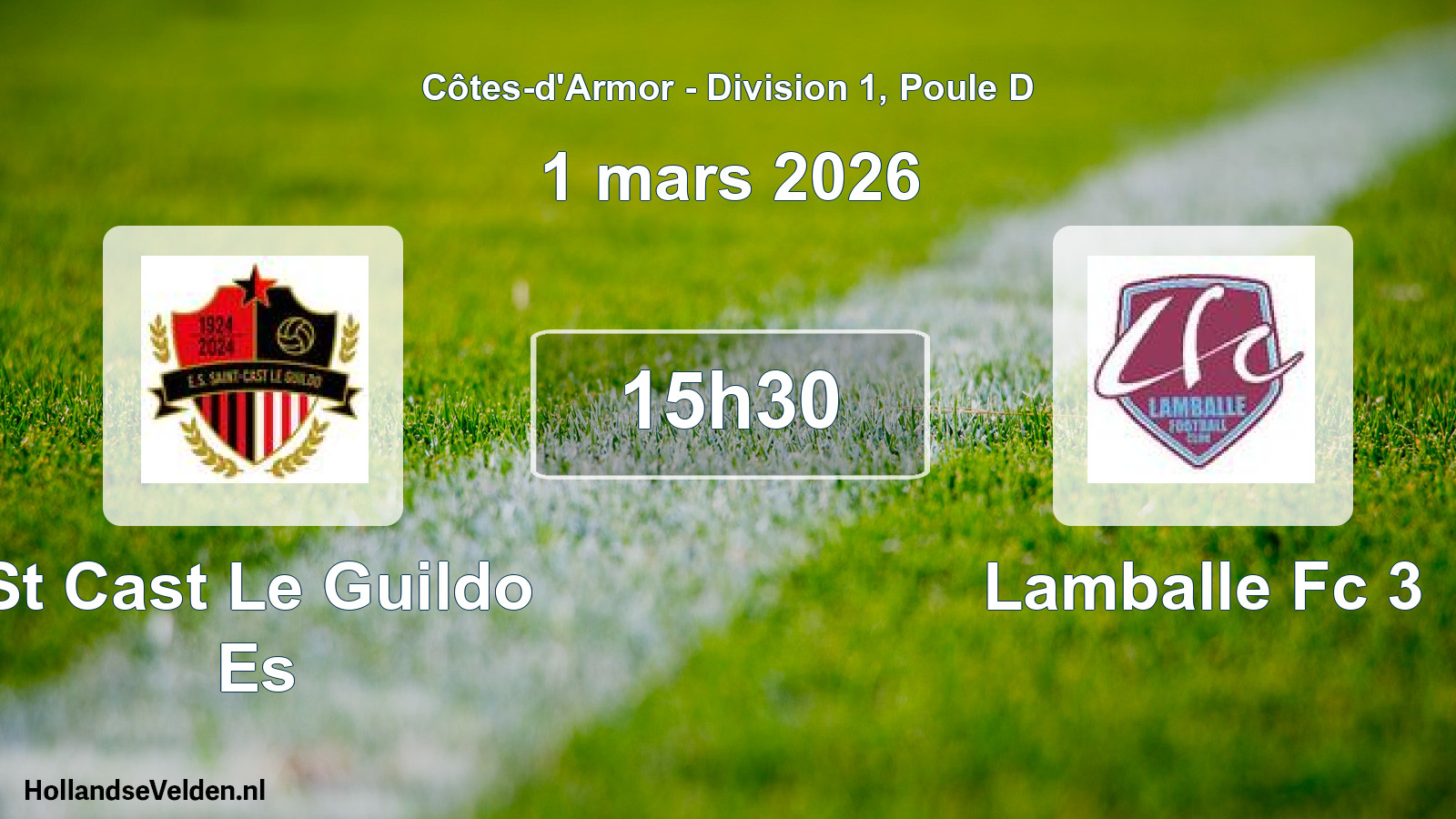 Scheduled Match: St Cast Le Guildo Es - Lamballe Fc 3 (1 March 2026)