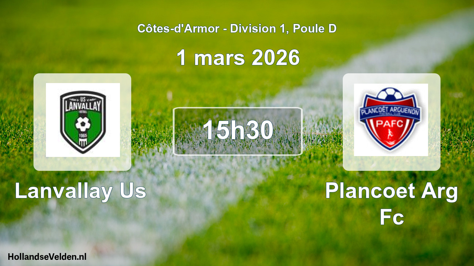 Geplande wedstrijd: Lanvallay Us - Plancoet Arg Fc (1 mars 2026)