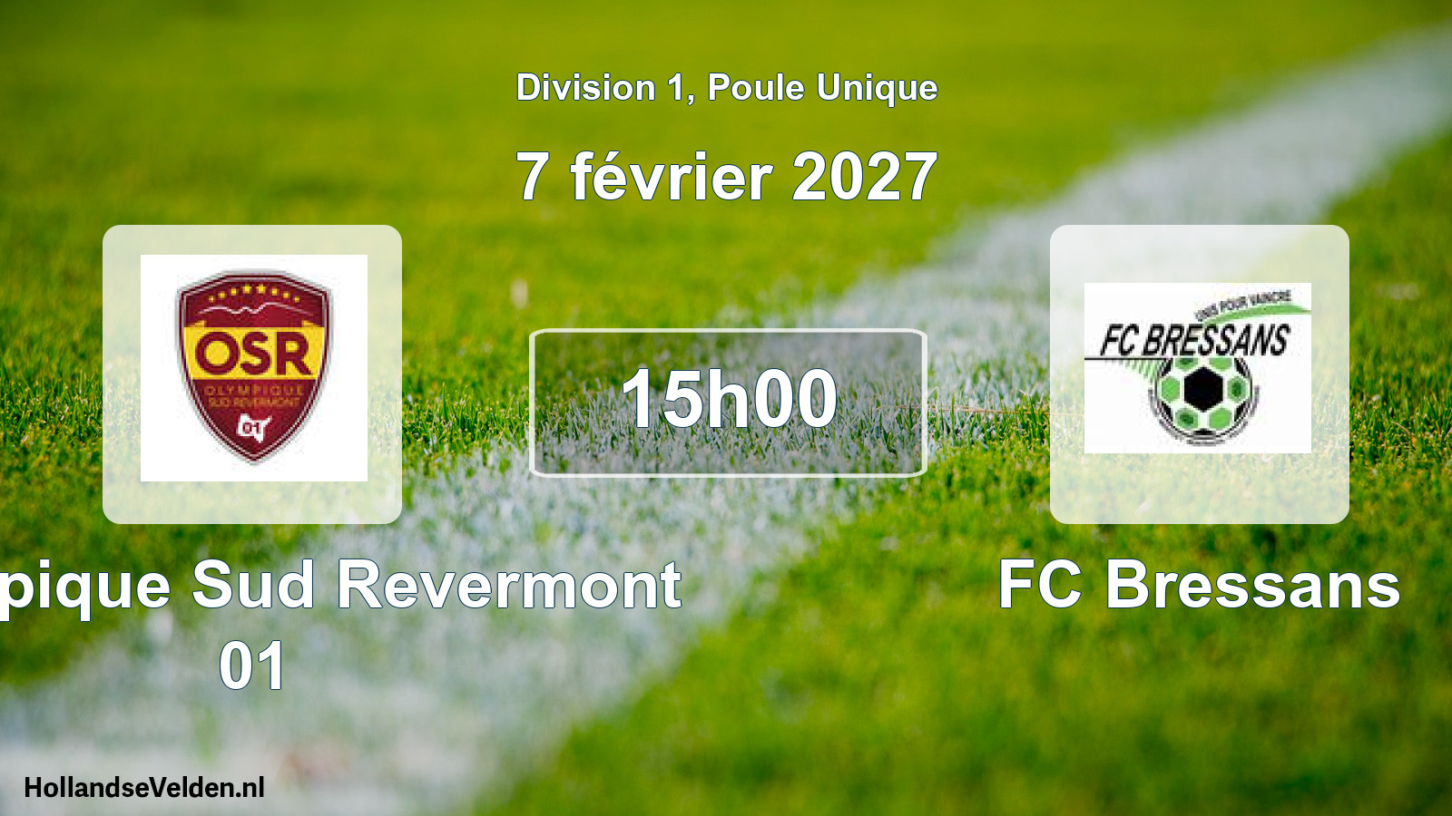 Match programmé: Olympique Sud Revermont 01 - FC Bressans (7 février 2027)