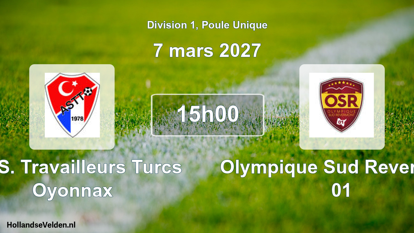 Match programmé: AM.S. Travailleurs Turcs Oyonnax - Olympique Sud Revermont 01 (7 mars 2027)