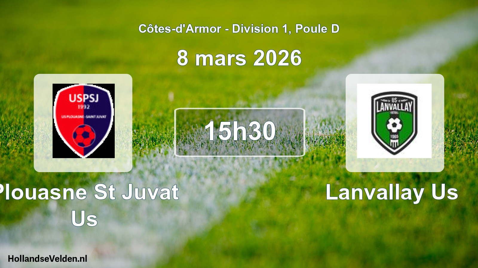 Scheduled Match: Plouasne St Juvat Us - Lanvallay Us (8 March 2026)