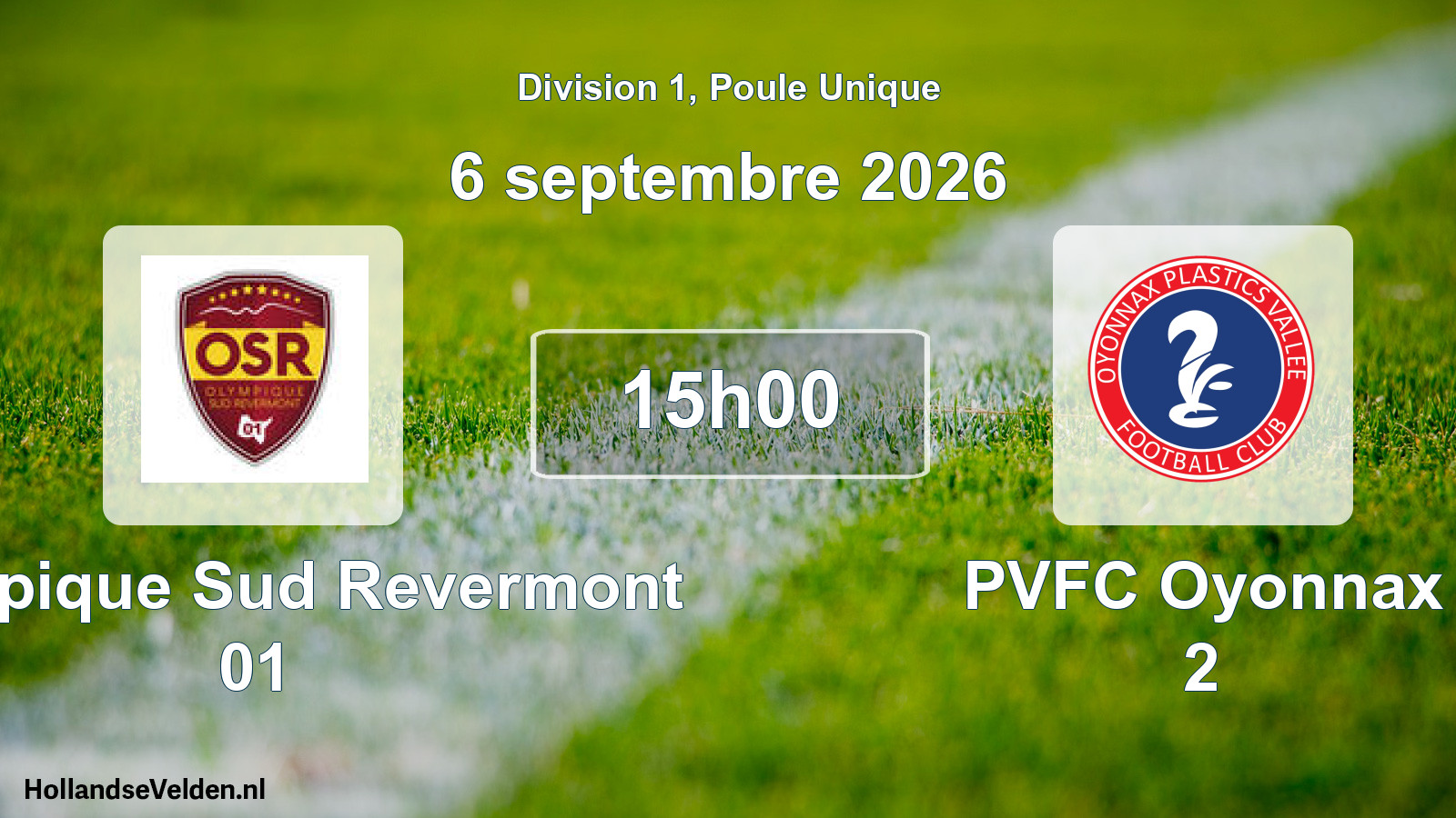 Match programmé: Olympique Sud Revermont 01 - PVFC Oyonnax 2 (6 septembre 2026)
