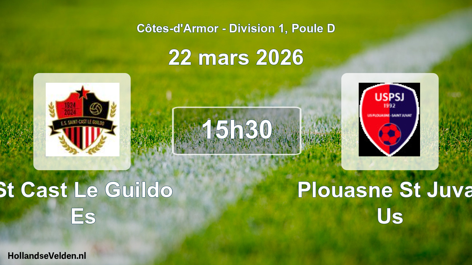 Scheduled Match: St Cast Le Guildo Es - Plouasne St Juvat Us (22 March 2026)