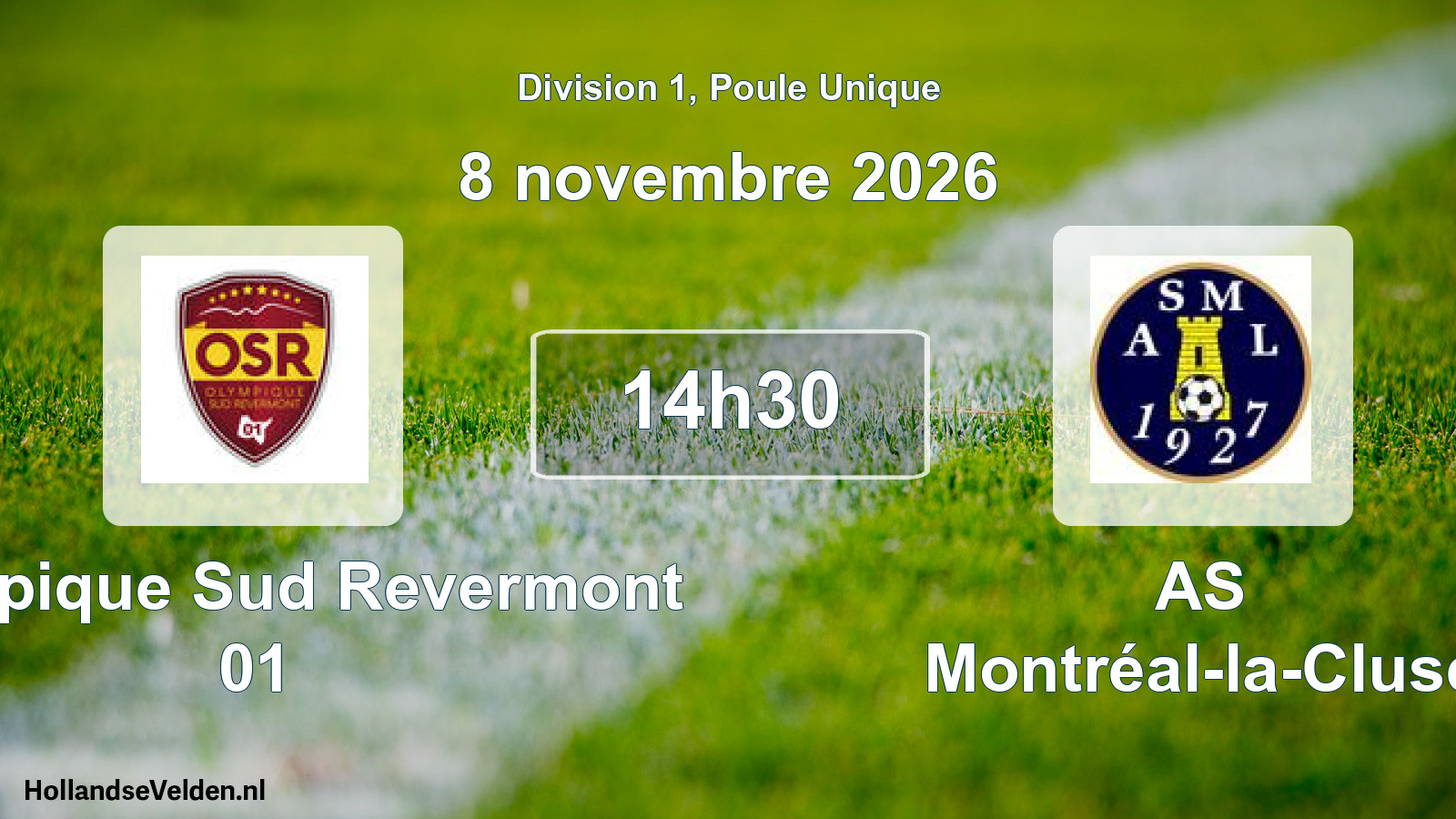 Match programmé: Olympique Sud Revermont 01 - AS Montréal-la-Cluse (8 novembre 2026)