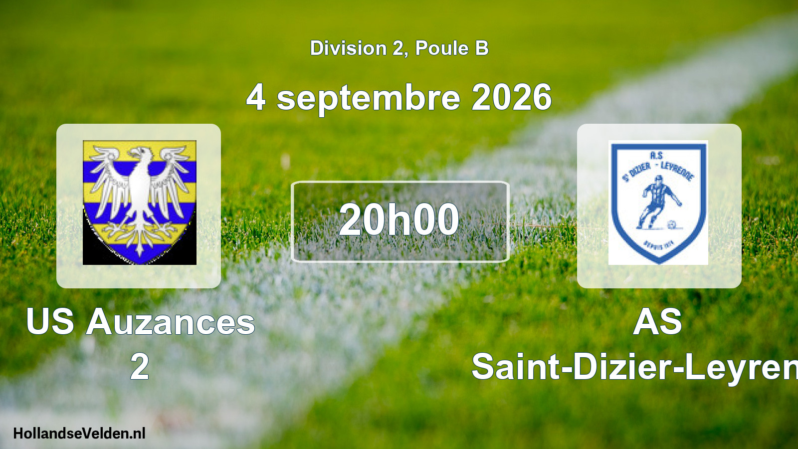 Match programmé: US Auzances 2 - AS Saint-Dizier-Leyrenne (4 septembre 2026)