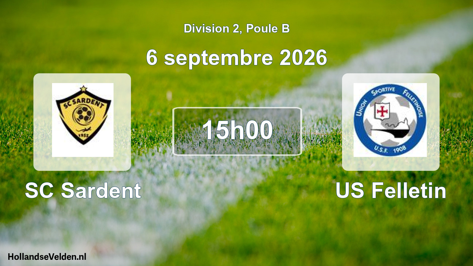 Scheduled Match: SC Sardent - US Felletin (6 September 2026)