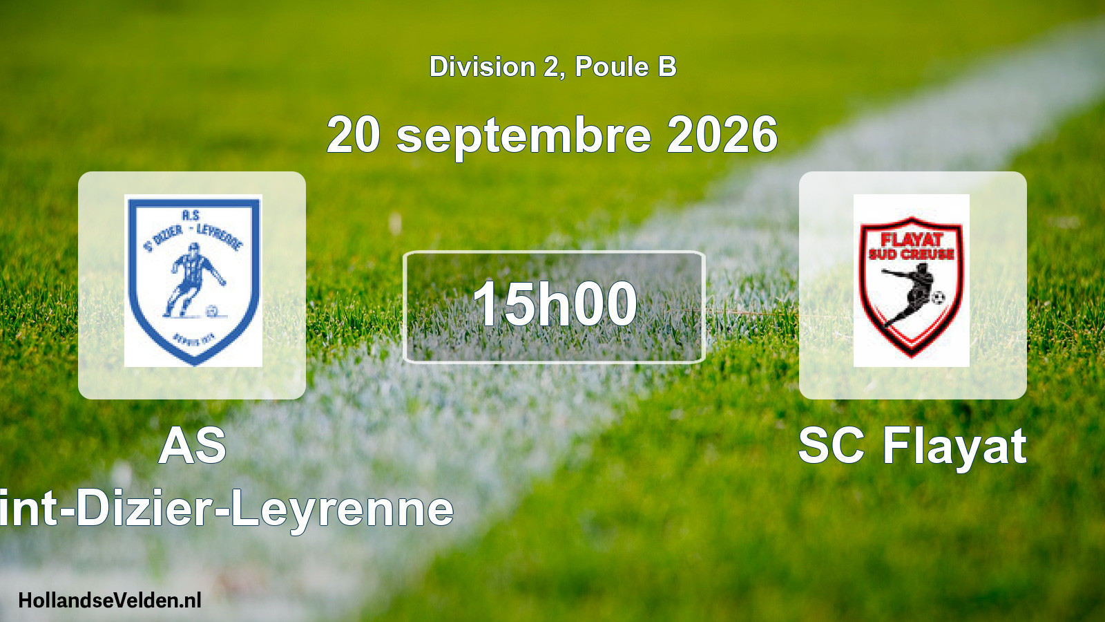 Match programmé: AS Saint-Dizier-Leyrenne - SC Flayat (20 septembre 2026)