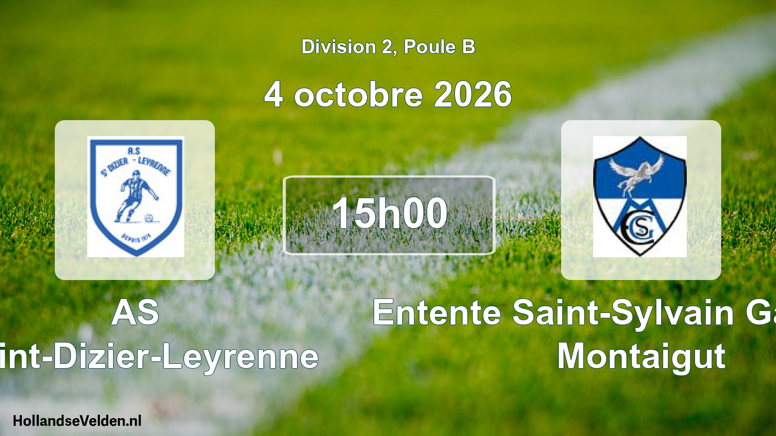 Scheduled Match: AS Saint-Dizier-Leyrenne - Entente Saint-Sylvain Gartempe Montaigut (4 October 2026)