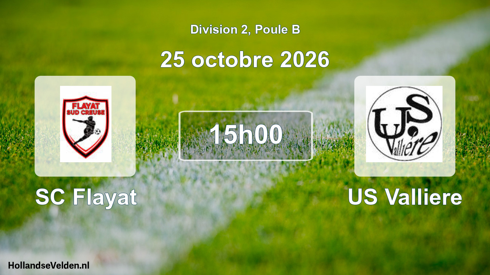 Match programmé: SC Flayat - US Valliere (25 octobre 2026)