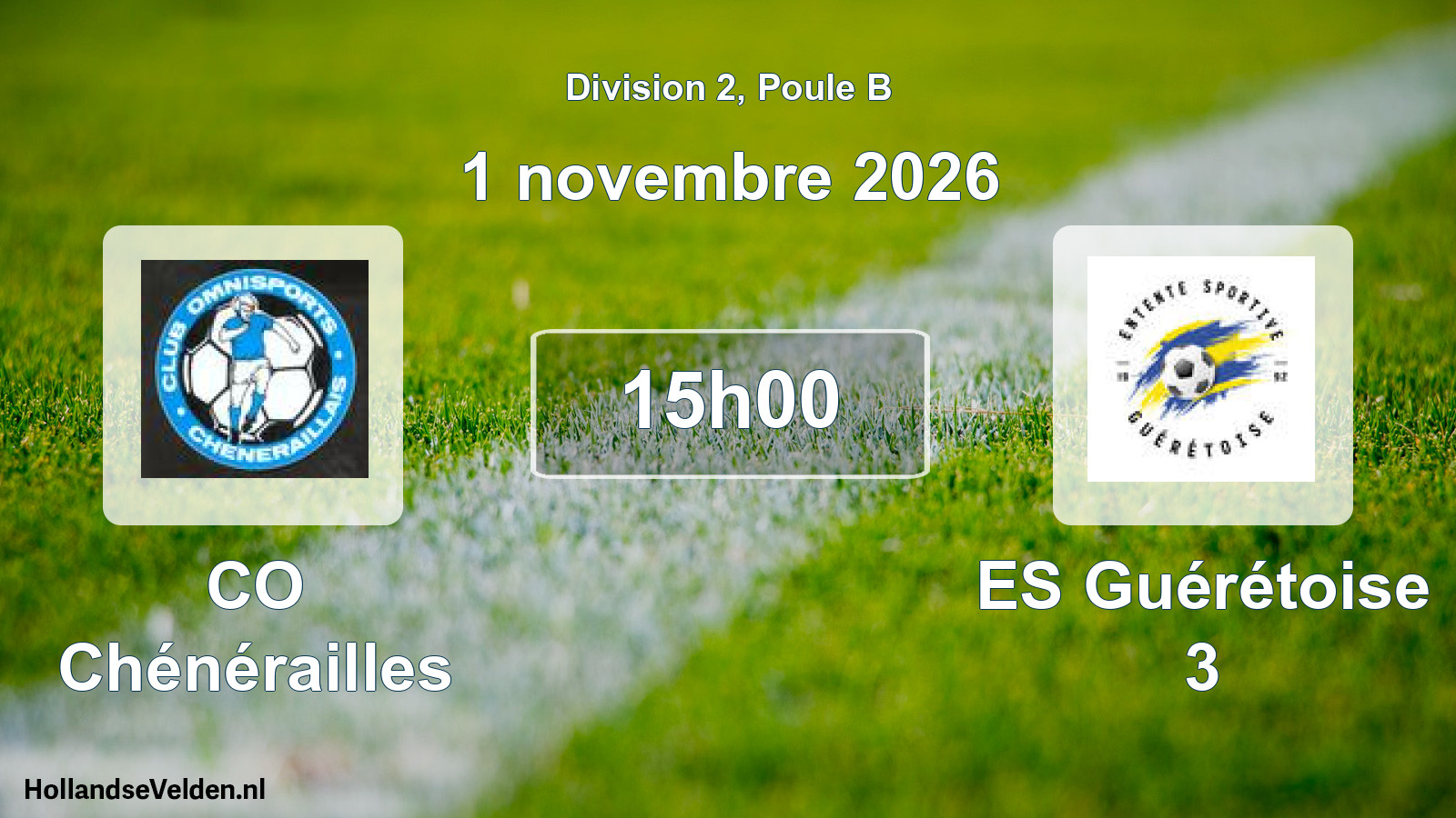 Scheduled Match: CO Chénérailles - ES Guérétoise 3 (1 November 2026)