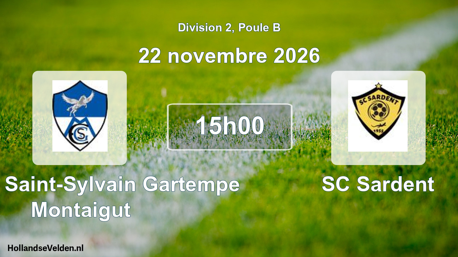 Scheduled Match: Entente Saint-Sylvain Gartempe Montaigut - SC Sardent (22 November 2026)