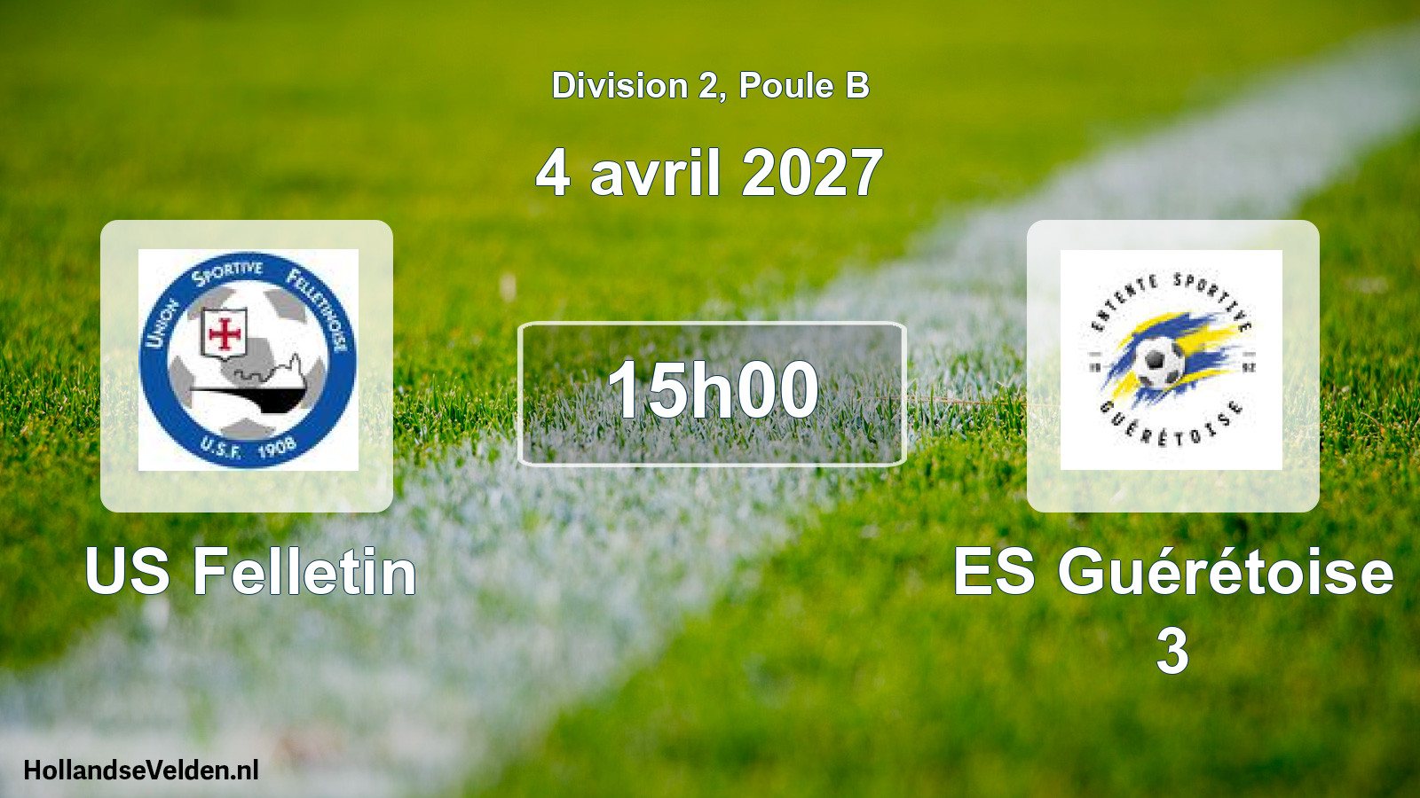 Match programmé: US Felletin - ES Guérétoise 3 (4 avril 2027)