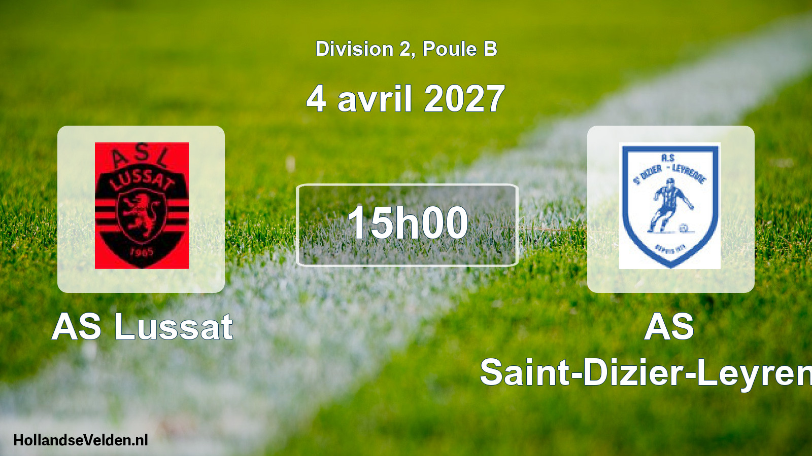 Scheduled Match: AS Lussat - AS Saint-Dizier-Leyrenne (4 April 2027)