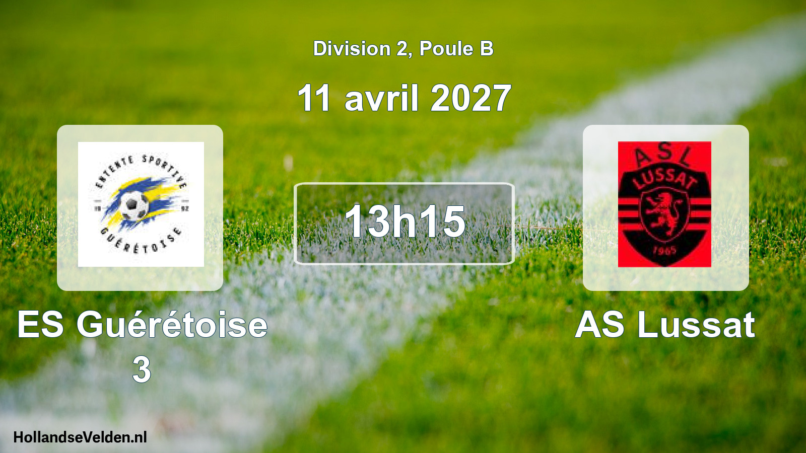 Match programmé: ES Guérétoise 3 - AS Lussat (11 avril 2027)