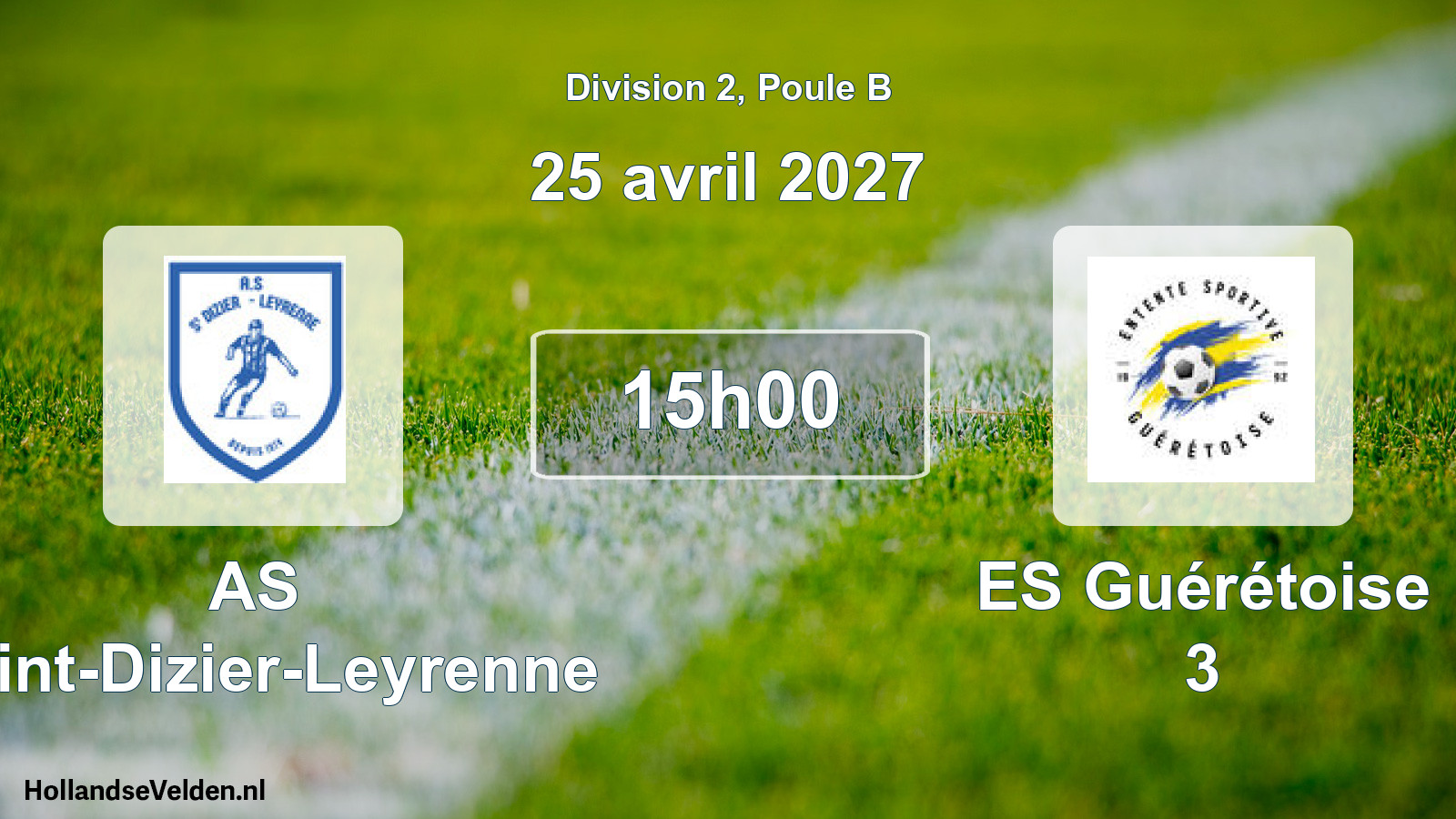 Match programmé: AS Saint-Dizier-Leyrenne - ES Guérétoise 3 (25 avril 2027)
