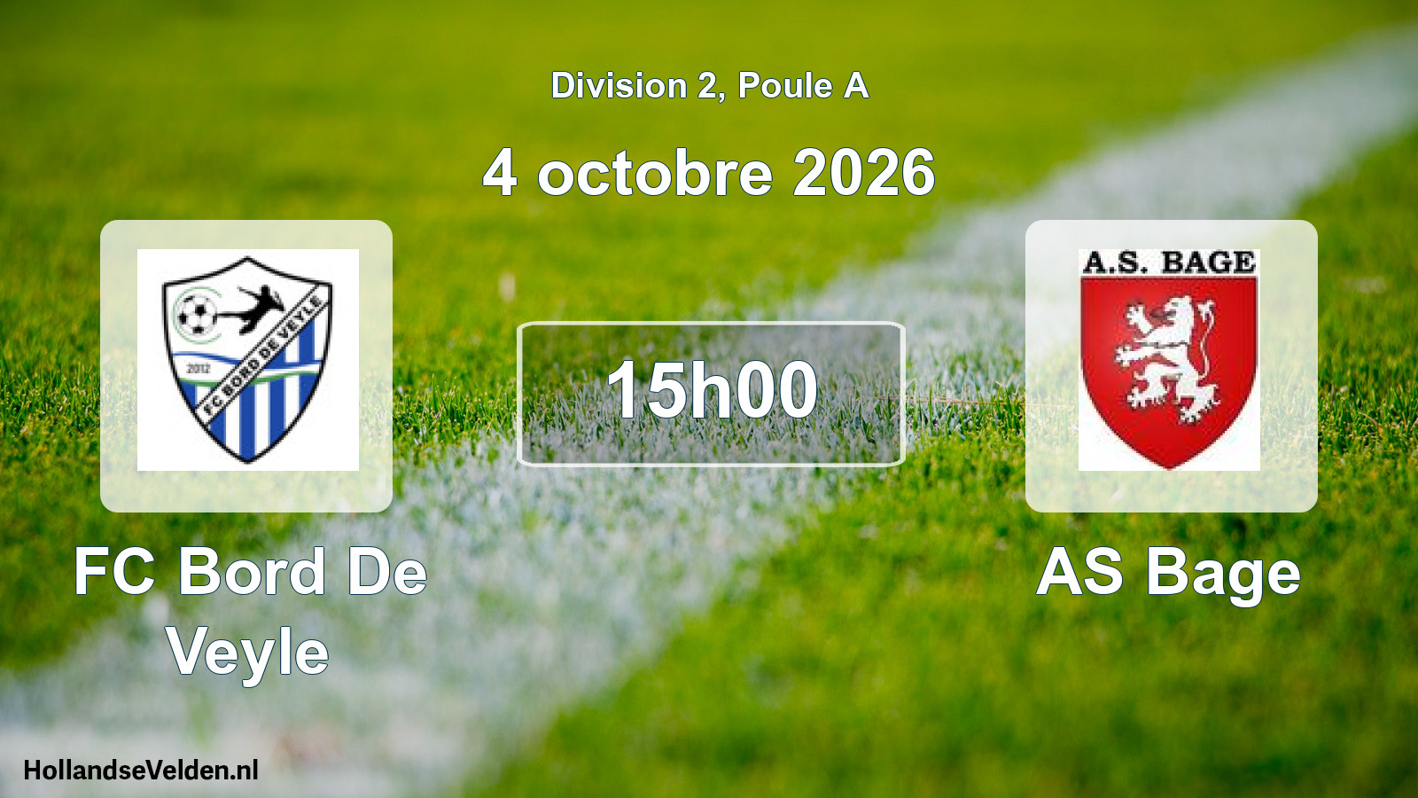 Scheduled Match: FC Bord De Veyle - AS Bage (4 October 2026)