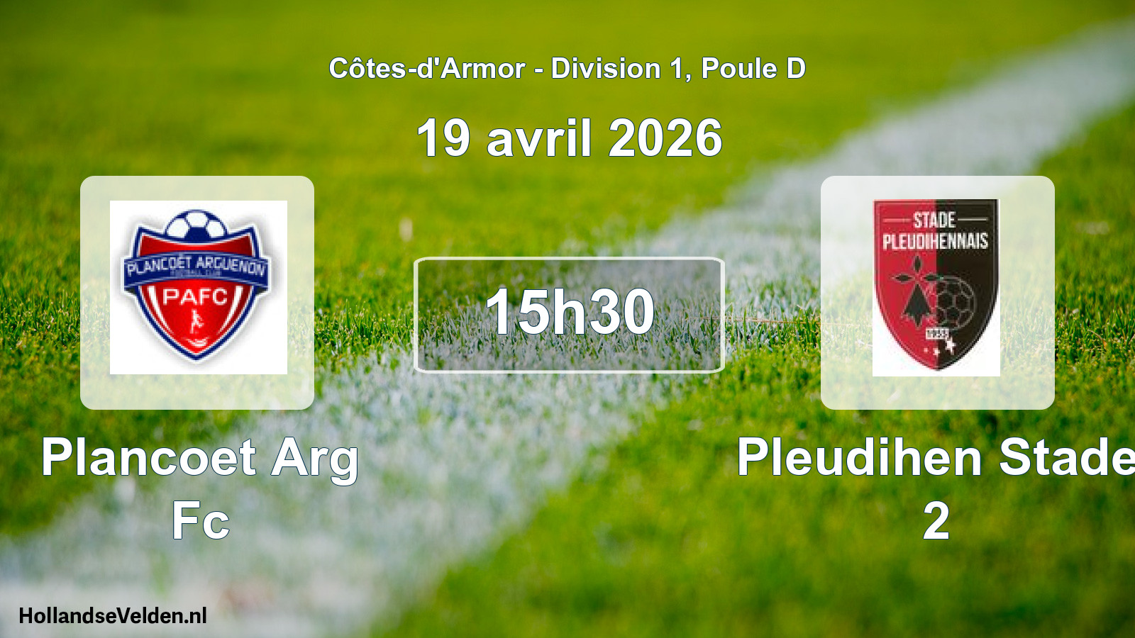 Scheduled Match: Plancoet Arg Fc - Pleudihen Stade 2 (19 April 2026)