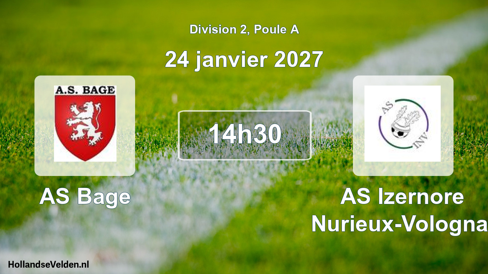 Scheduled Match: AS Bage - AS Izernore Nurieux-Volognat (24 January 2027)