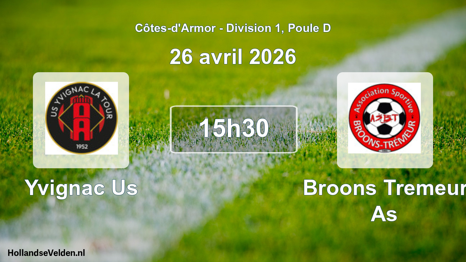 Geplande wedstrijd: Yvignac Us - Broons Tremeur As (26 avril 2026)
