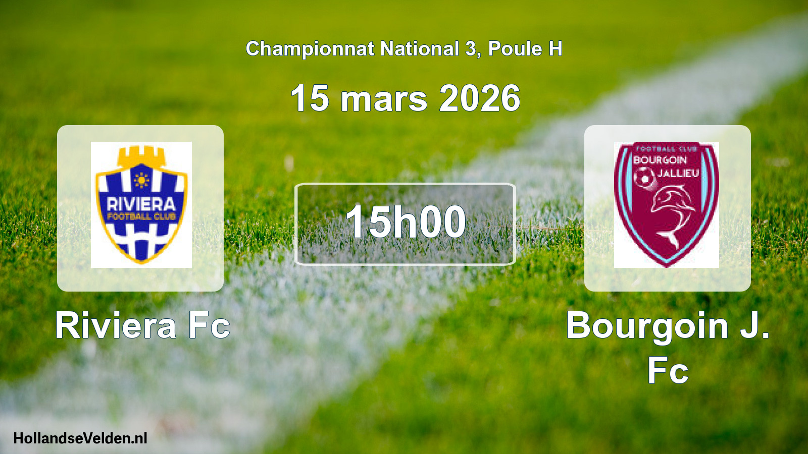 Scheduled Match: Riviera Fc - Bourgoin J. Fc (15 March 2026)