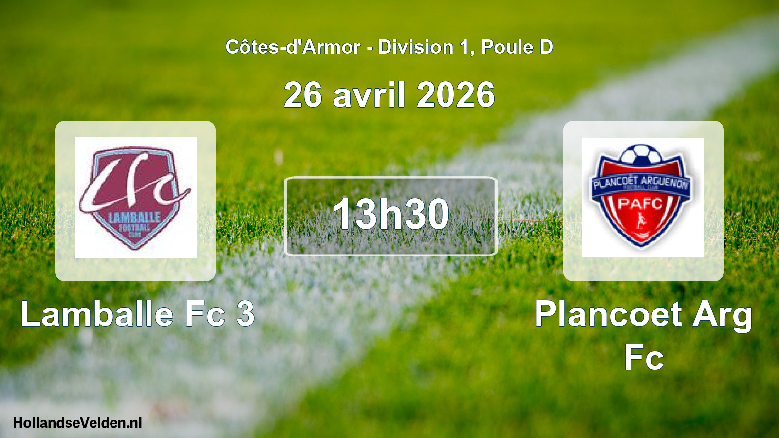 Scheduled Match: Lamballe Fc 3 - Plancoet Arg Fc (26 April 2026)