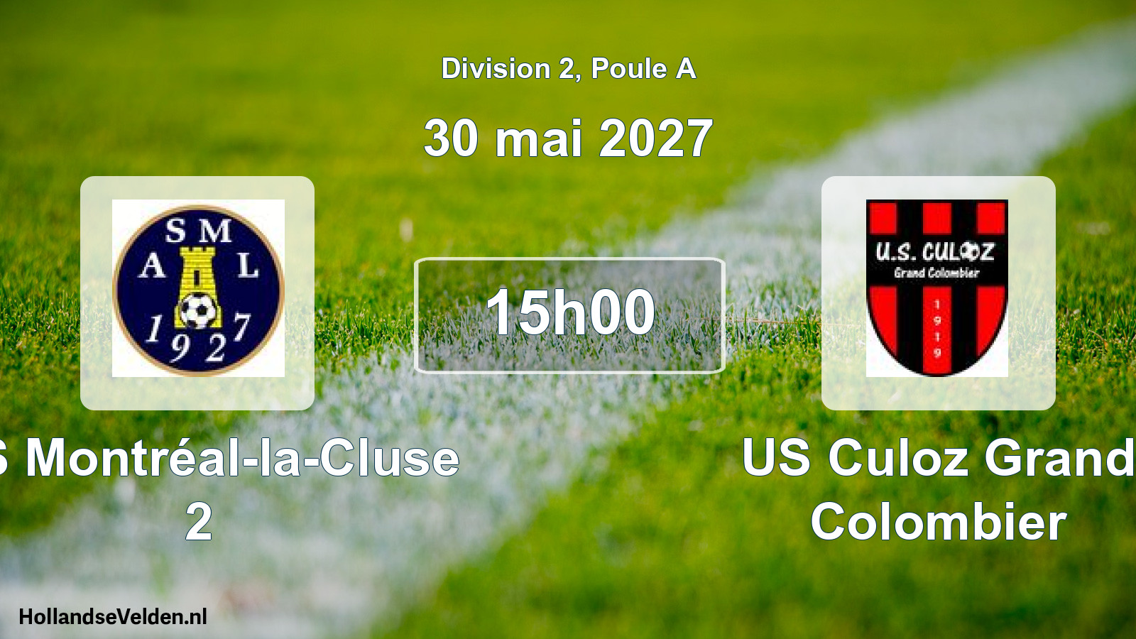 Scheduled Match: AS Montréal-la-Cluse 2 - US Culoz Grand Colombier (30 May 2027)