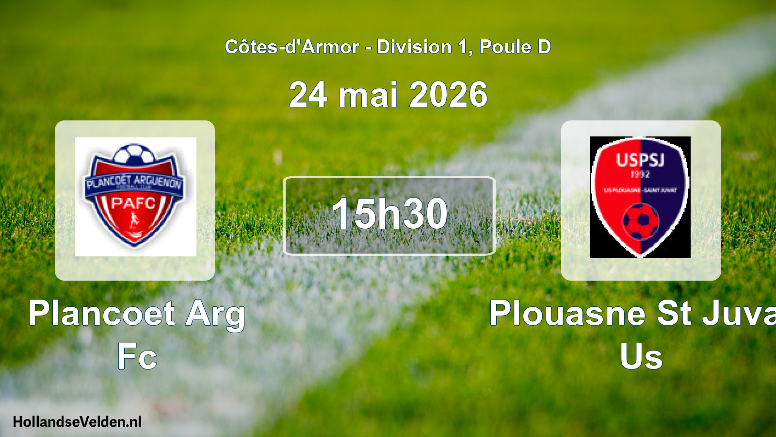 Geplande wedstrijd: Plancoet Arg Fc - Plouasne St Juvat Us (24 mai 2026)
