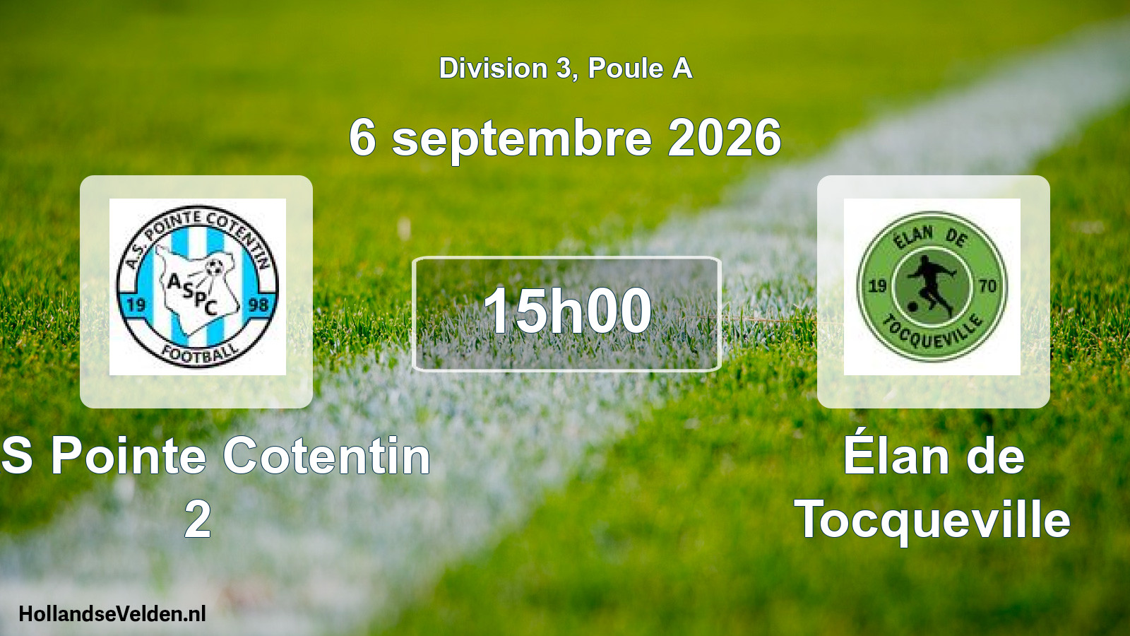 Scheduled Match: AS Pointe Cotentin 2 - Élan de Tocqueville (6 September 2026)