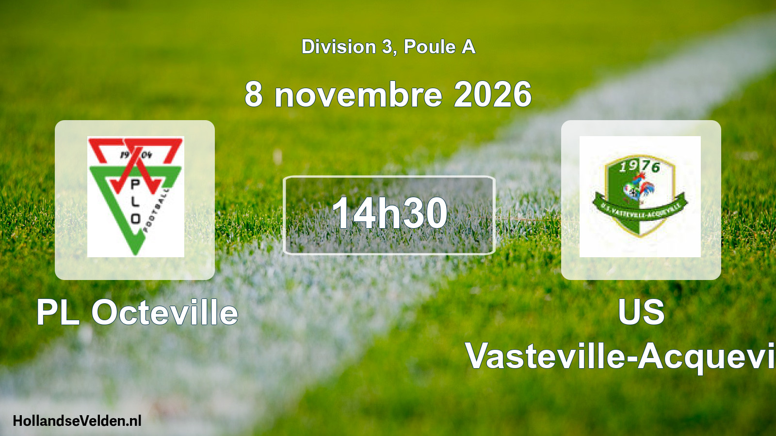 Match programmé: PL Octeville - US Vasteville-Acqueville (8 novembre 2026)
