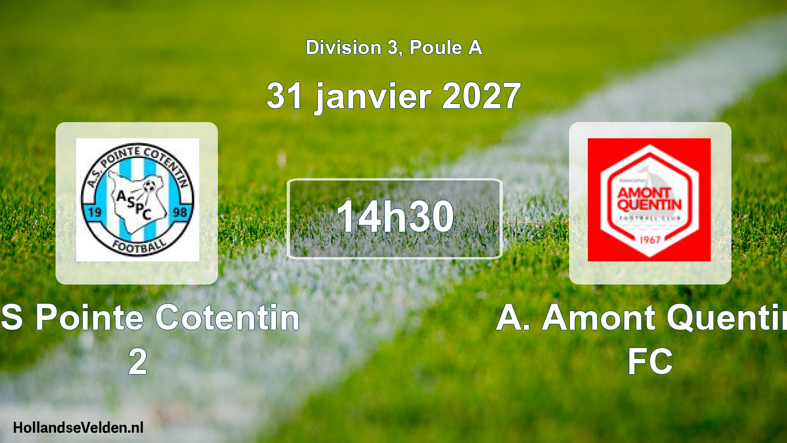 Match programmé: AS Pointe Cotentin 2 - A. Amont Quentin FC (31 janvier 2027)