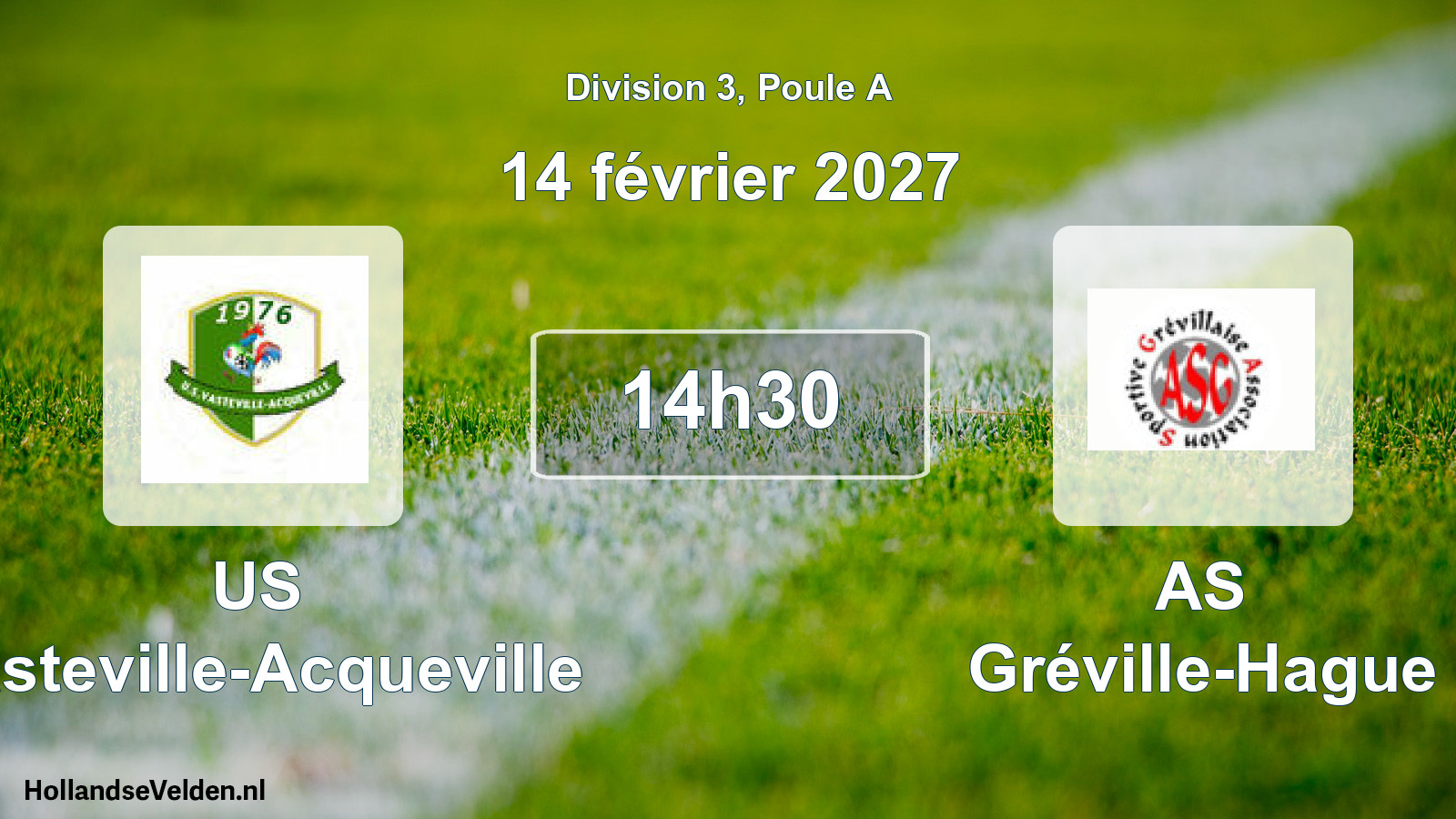 Match programmé: US Vasteville-Acqueville - AS Gréville-Hague (14 février 2027)