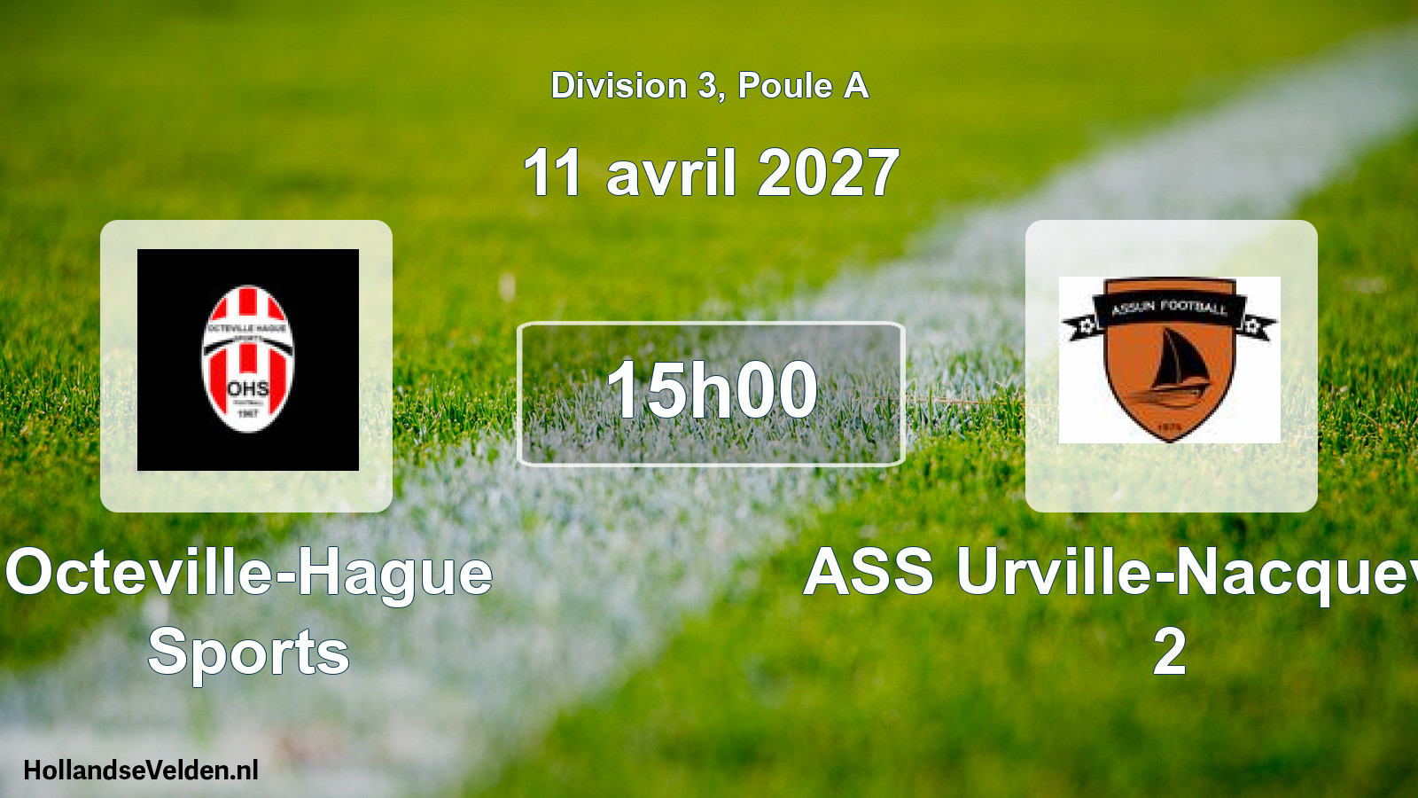 Match programmé: Octeville-Hague Sports - ASS Urville-Nacqueville 2 (11 avril 2027)