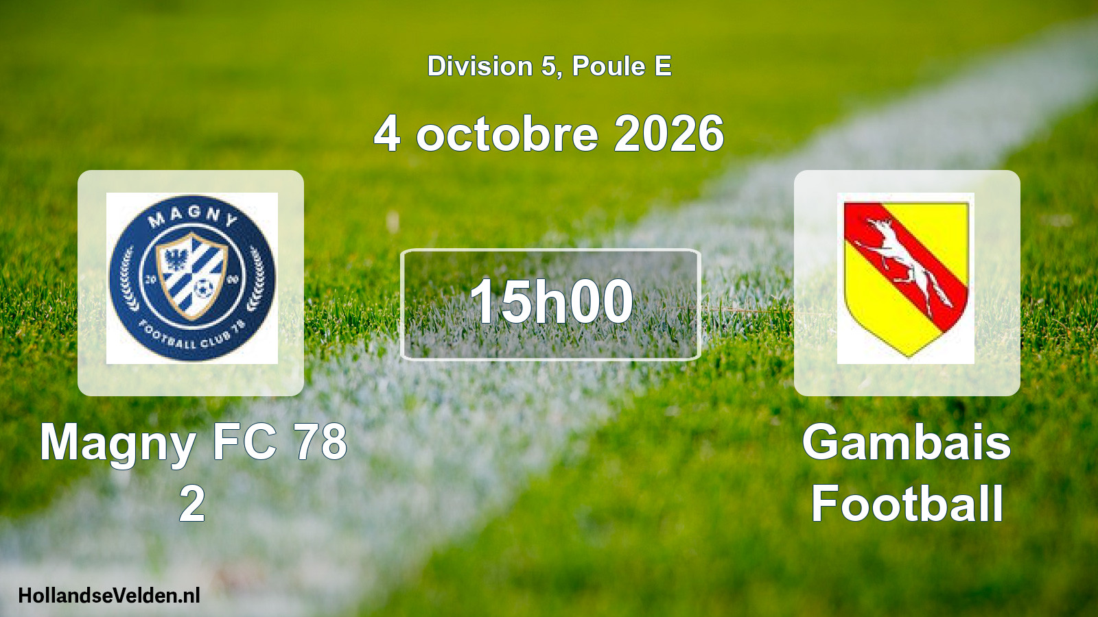 Scheduled Match: Magny FC 78 2 - Gambais Football (4 October 2026)