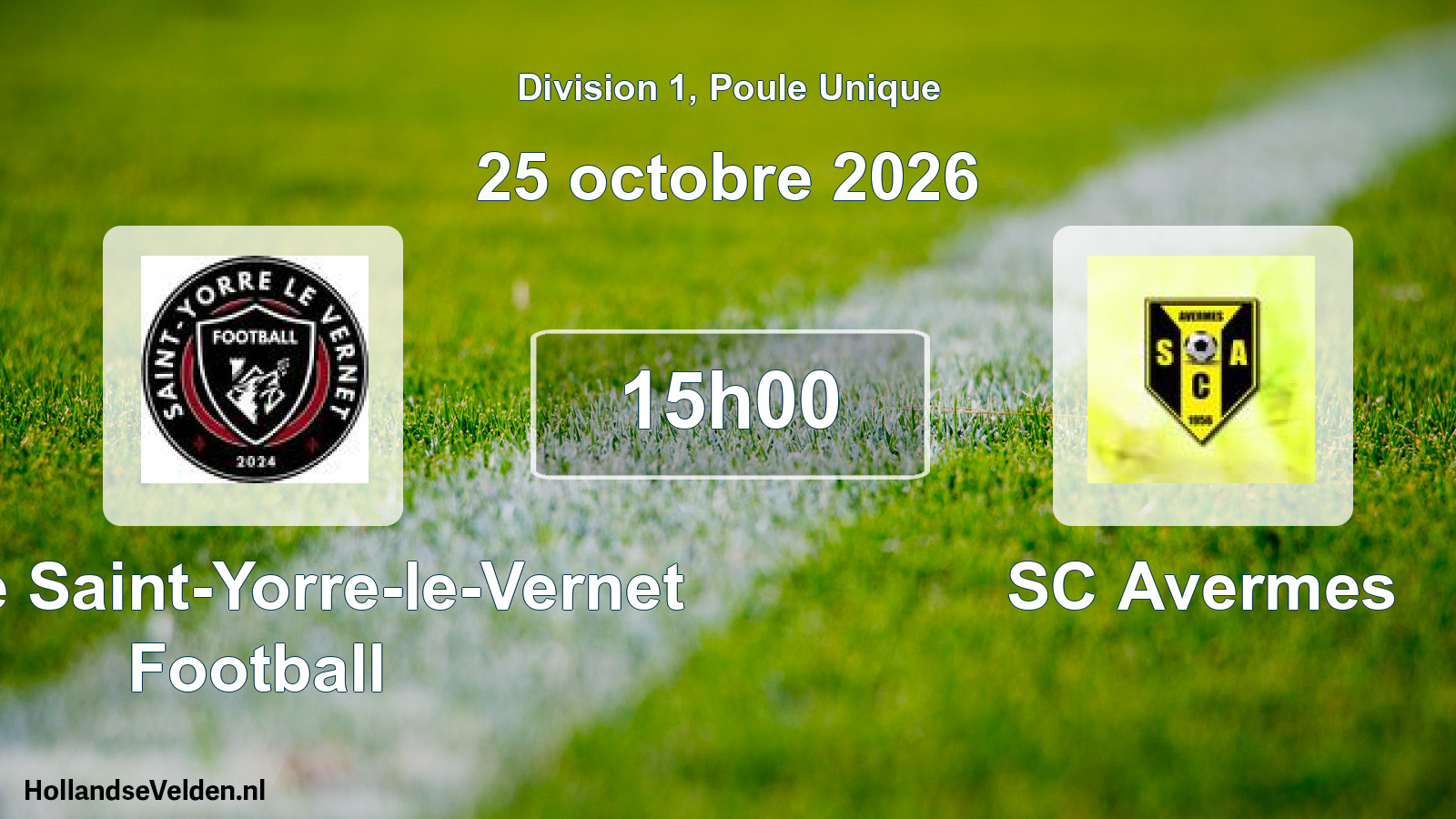 Scheduled Match: Stade Saint-Yorre-le-Vernet Football - SC Avermes (25 October 2026)