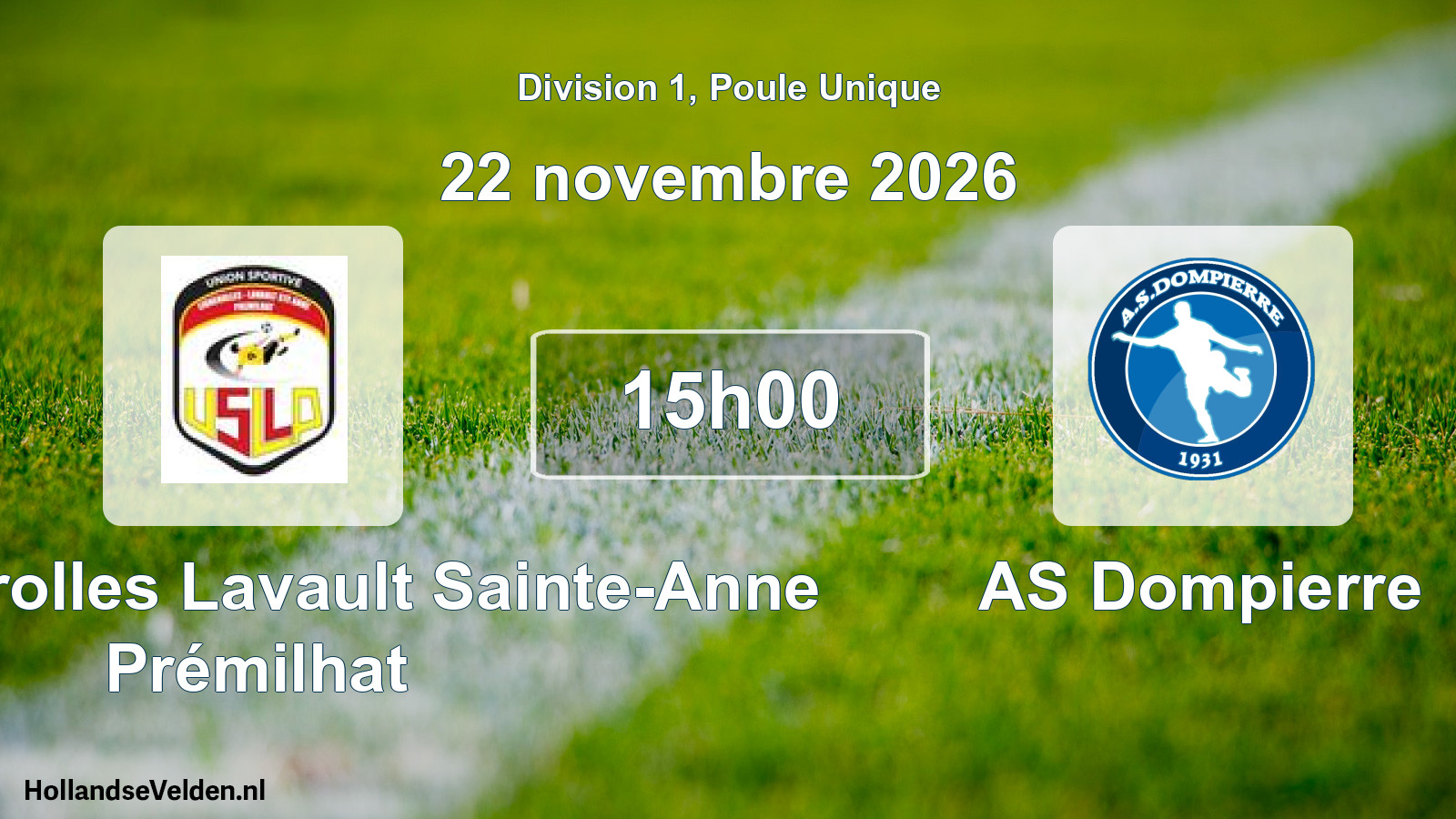 Scheduled Match: US Lignerolles Lavault Sainte-Anne Prémilhat - AS Dompierre (22 November 2026)