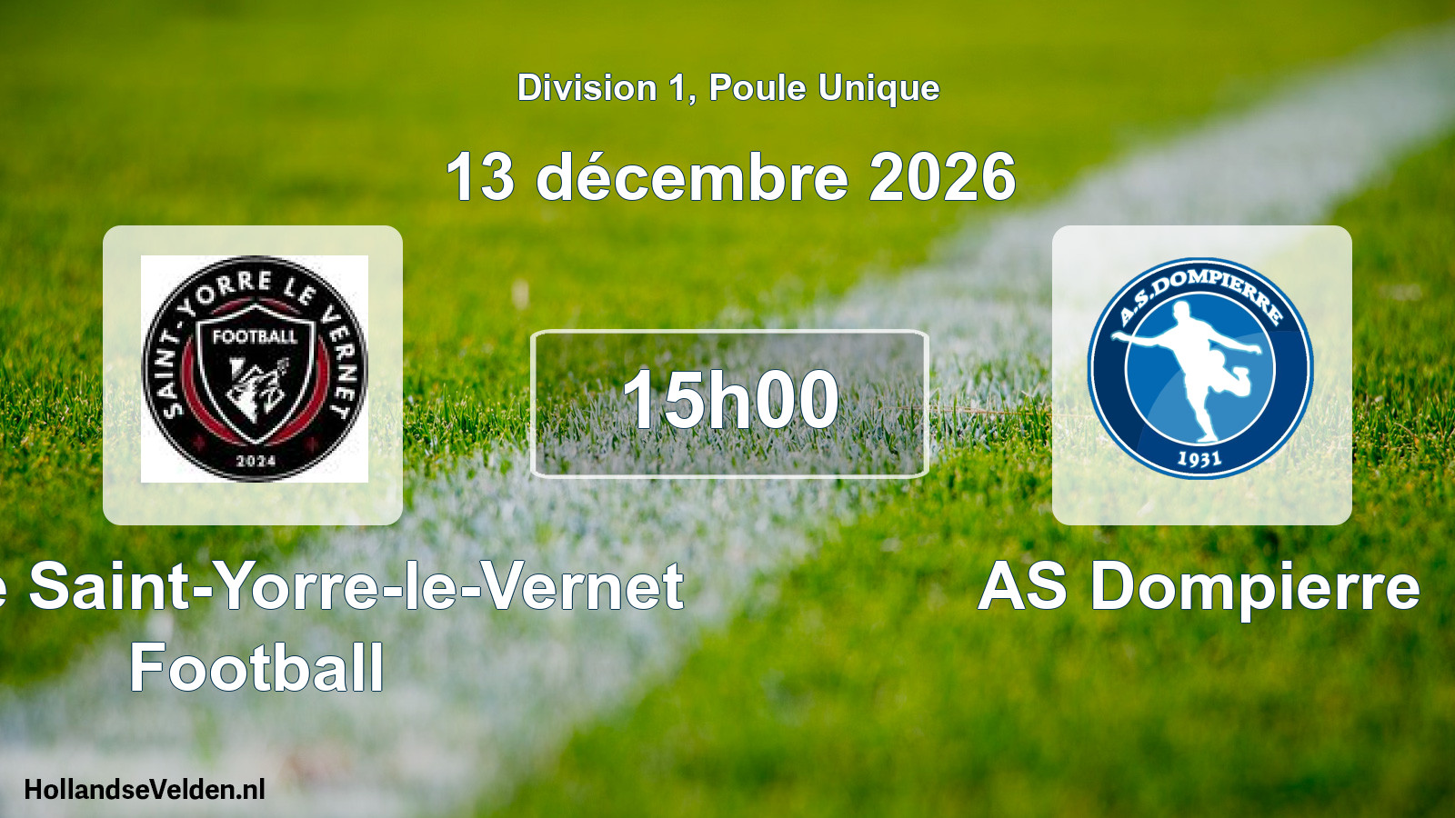 Scheduled Match: Stade Saint-Yorre-le-Vernet Football - AS Dompierre (13 December 2026)