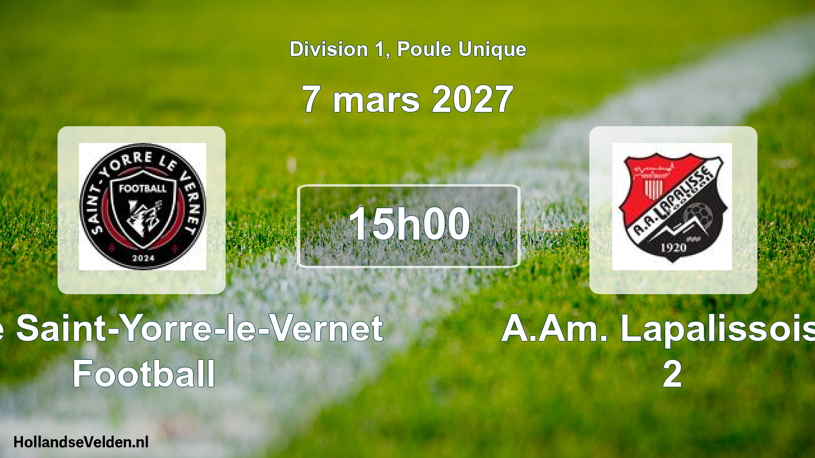 Scheduled Match: Stade Saint-Yorre-le-Vernet Football - A.Am. Lapalissoise 2 (7 March 2027)