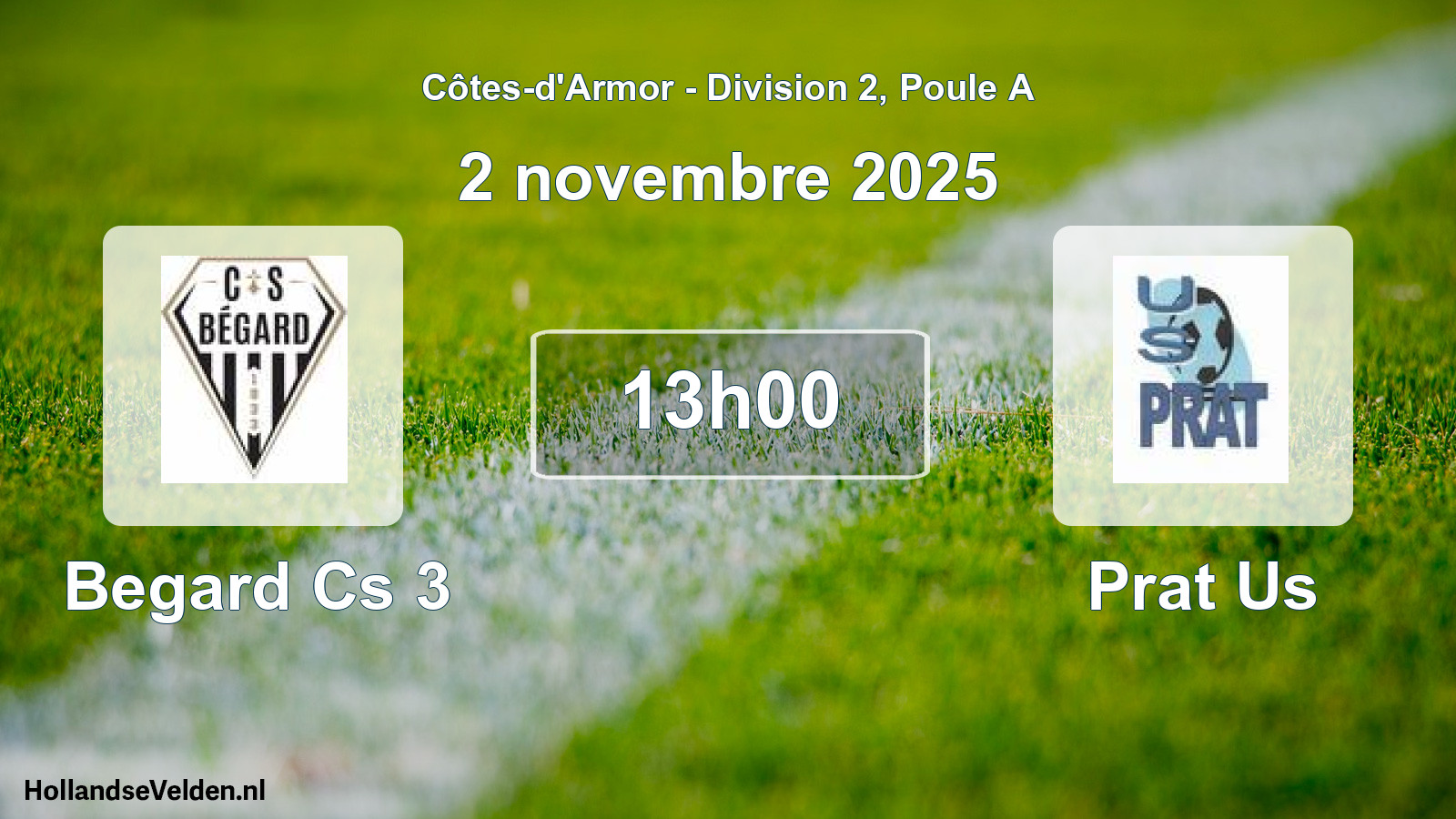 Scheduled Match: Begard Cs 3 - Prat Us (2 November 2025)