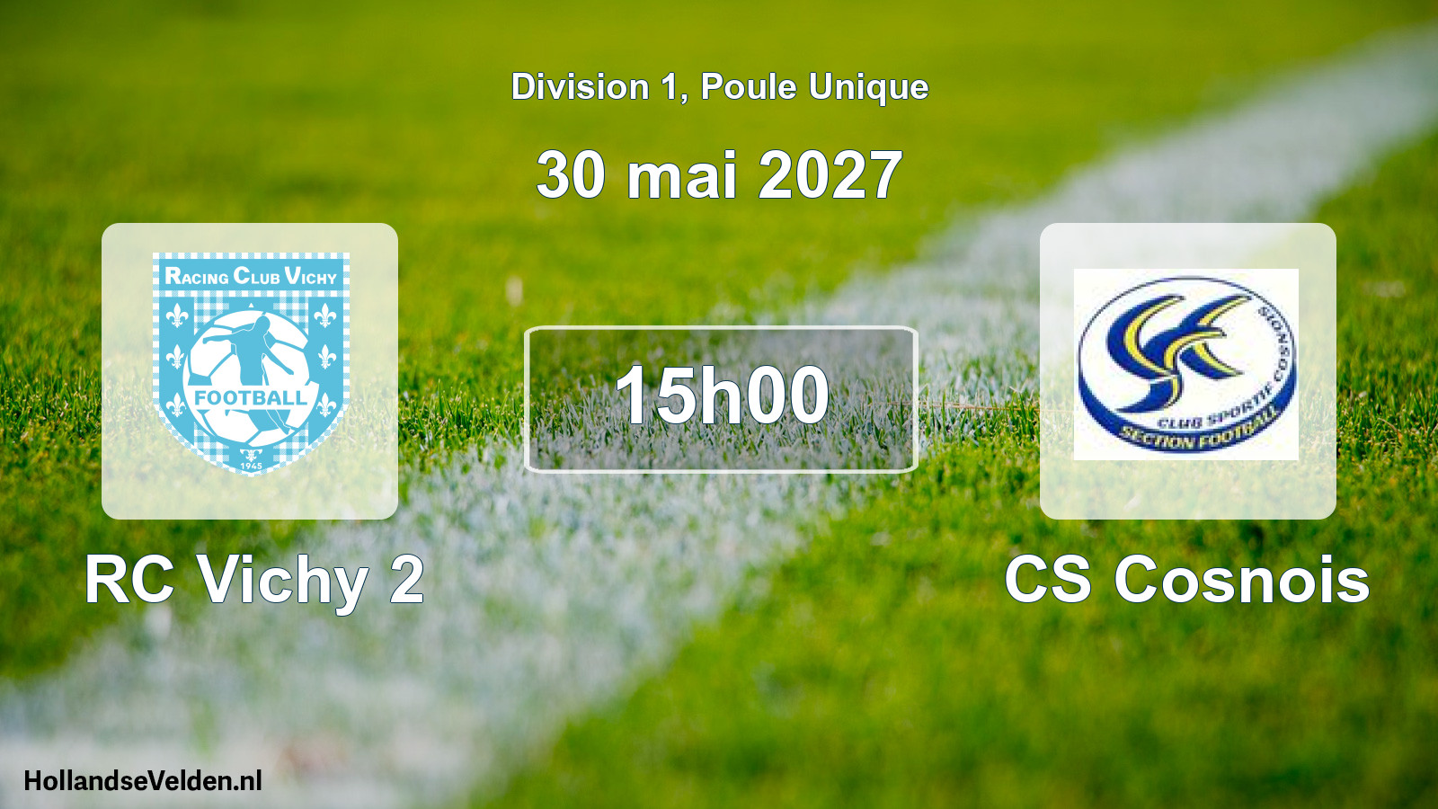 Scheduled Match: RC Vichy 2 - CS Cosnois (30 May 2027)