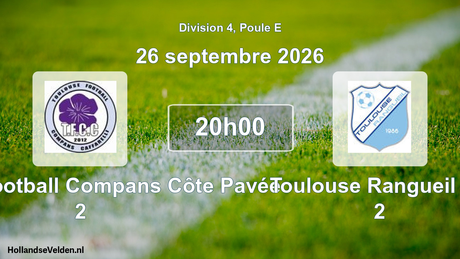 Match programmé: Toulouse Football Compans Côte Pavée 2 - Toulouse Rangueil FC 2 (26 septembre 2026)